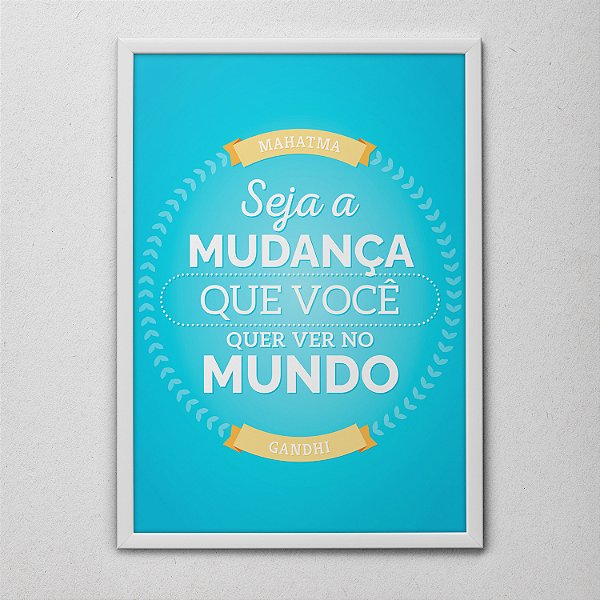 Quadro Decorativo Frases Multivacionais 3 para Sua Decoração!
