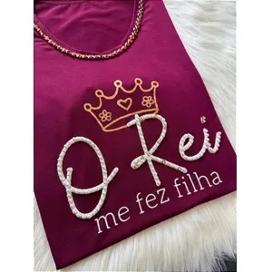 Camiseta Feminina O Rei me fez Filha - Marçala