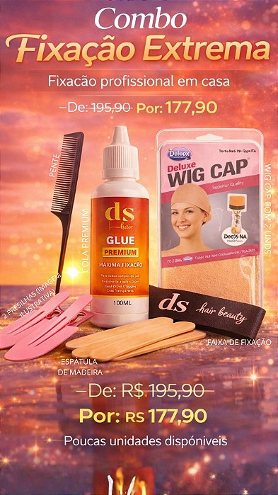 COMBO FIXAÇÃO EXTREMA (Cola Premium 100ml)