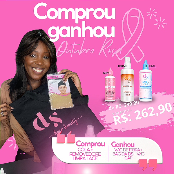 OUTUBRO ROSA 🎀 - Cola Rosinha 60ml + Removedor 100ml + Limpa Lace 100ml