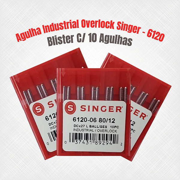 Agulha Industrial Overlock Singer - 6120