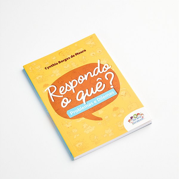 Respondo o quê? Problemas e dilemas