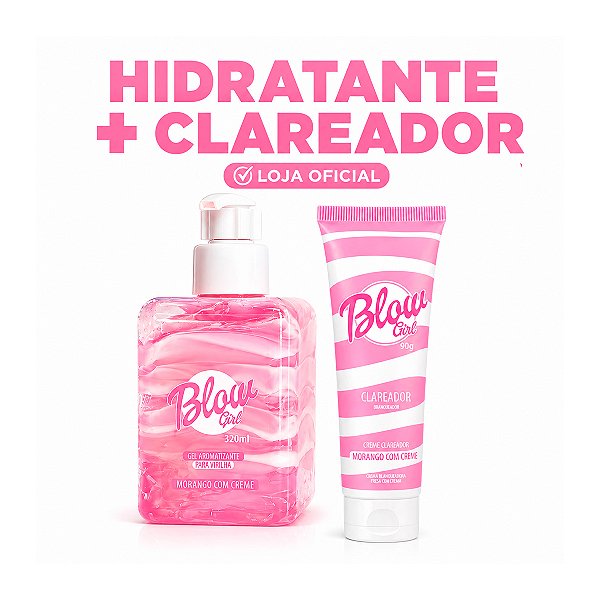 Kit Hidrata e Clareia Blow Girl: Uniformizador + Hidratante Morango