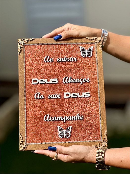 Quadro Frase | Ao entrar Deus te abençoe, ao sair Deus te acompanhe.