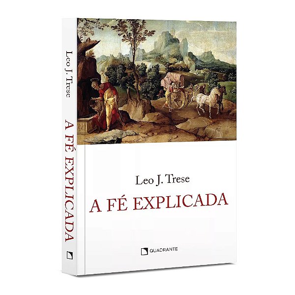 A Fé Explicada - Edição Especial Frei Gilson - 40 Dias Com São Miguel 2025