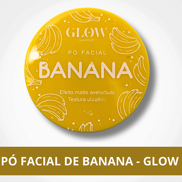 Pó Facial Banana - Glow MakeUp