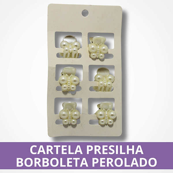 Cartela Presilha Borboleta Perolado