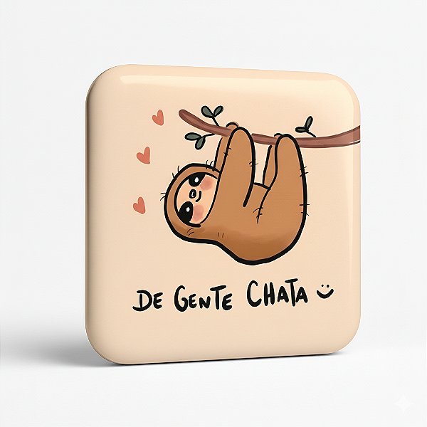 Bicho-Preguiça – "De Gente Chata"