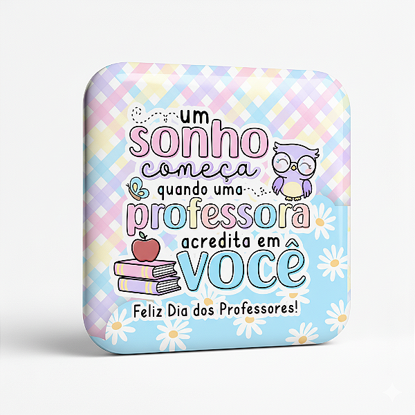 Um Sonho Começa com uma Professora