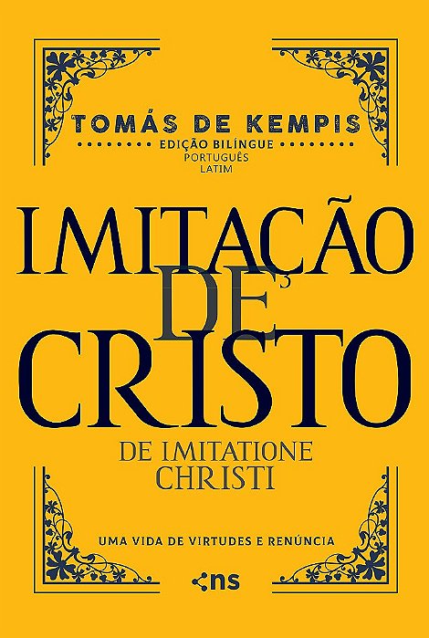 Imitação De Cristo - Edição Bilingue Latim E Português