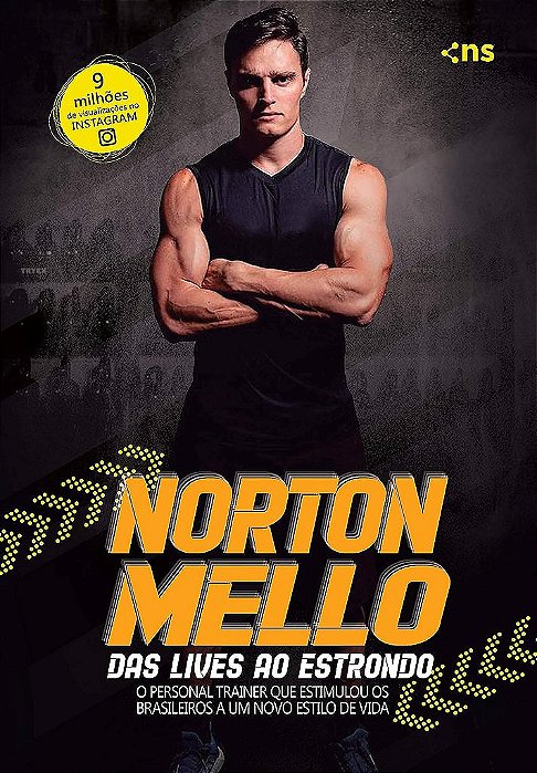 Norton Mello - Das Lives Ao Estrondo