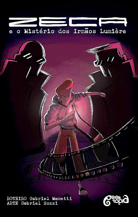 Zeca E O Mistério Dos Irmãos Lumière