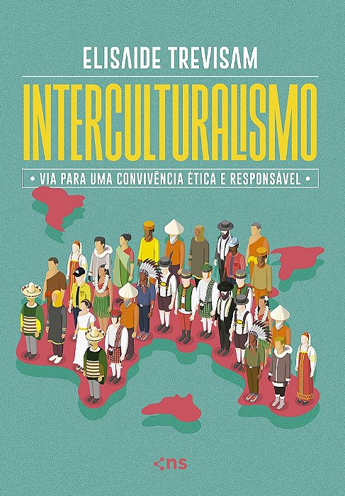 Interculturalismo - Via Para Uma Convivência Ética E Responsável
