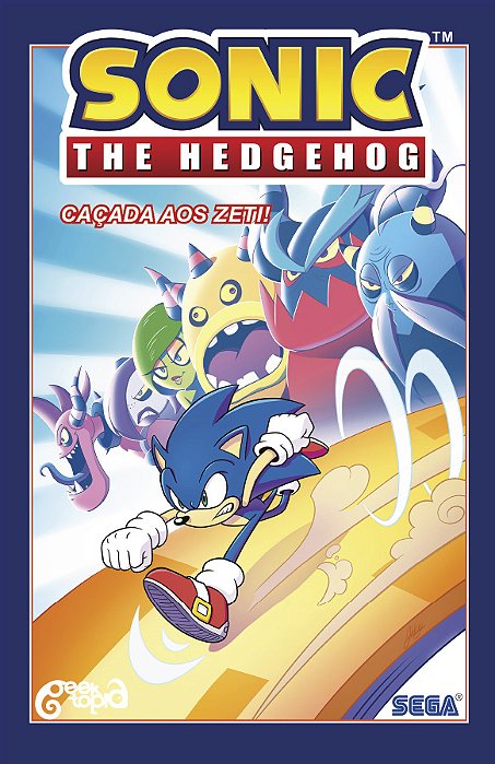 Sonic The Hedgehog – Volume 11: Caçada Aos Zeti!