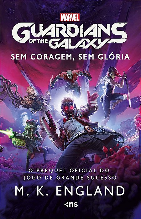 Guardiões Da Galáxia - Sem Coragem, Sem Glória