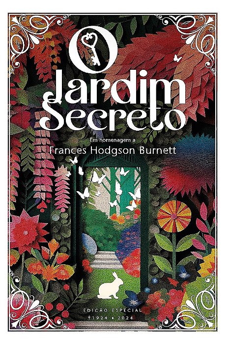 O Jardim Secreto - Edição De Luxo: Capa Dura; Fitilho; Reserva De Verniz; Trilateral Verde E Cabeceado Branco
