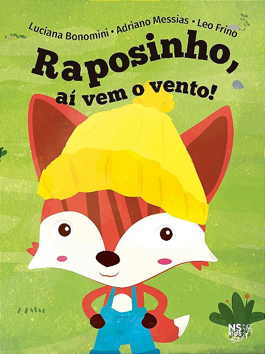 Raposinho, Aí Vem O Vento!