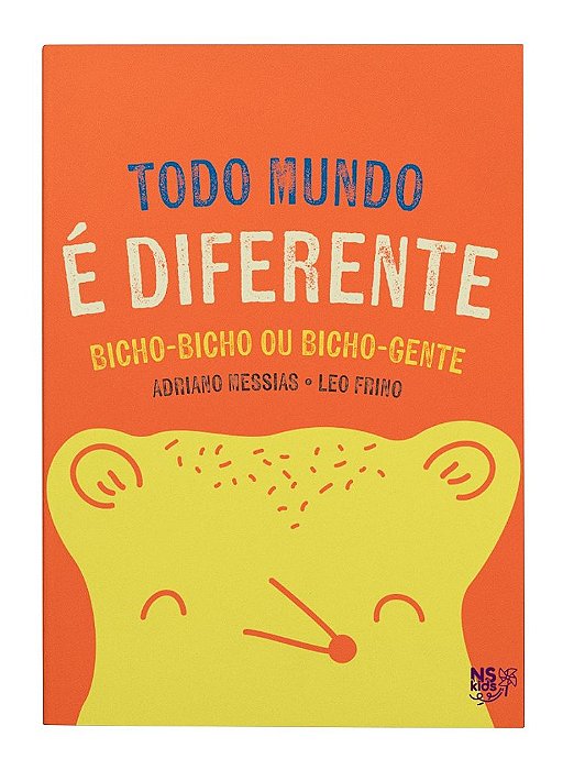 Todo Mundo É Diferente: Bicho-Bicho Ou Bicho-Gente