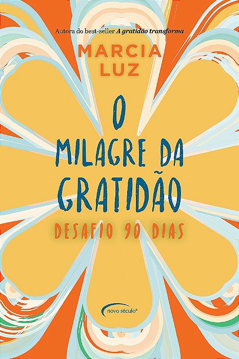 O Milagre Da Gratidão Desafio 90 Dias