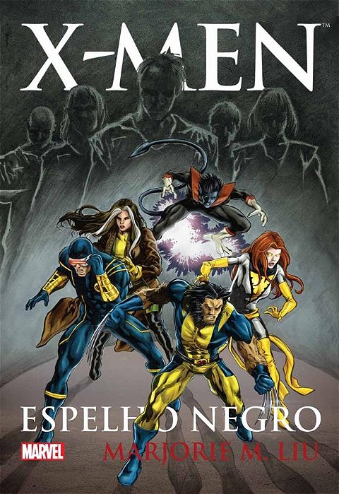 X-Men - Espelho Negro