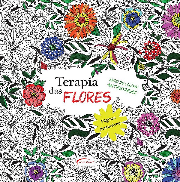 Terapia Das Flores - Livro De Colorir Antiestresse Folhas Destacáveis