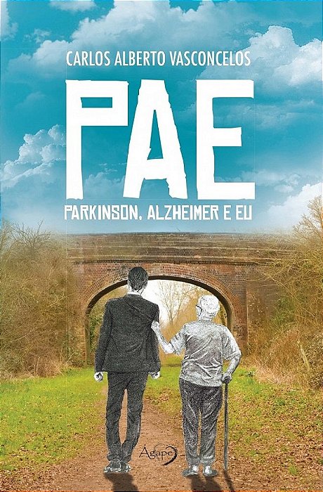 Pae Parkinson, Alzheimer E Eu