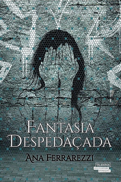 Fantasia Despedaçada
