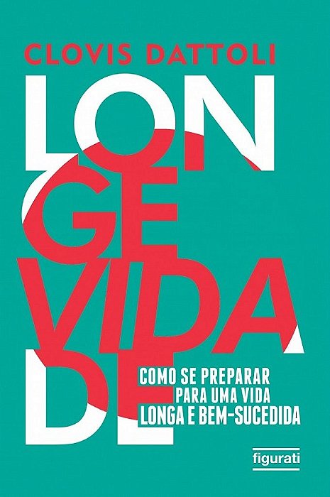 Longevidade Como Se Preparar Para Uma Vida Longa E Bem-Sucedida