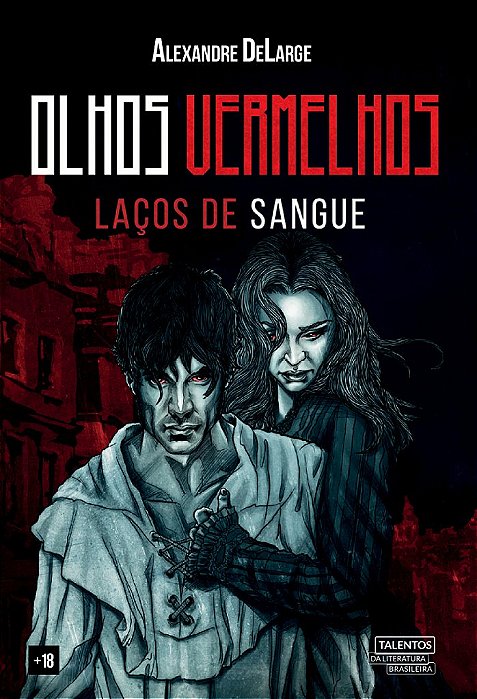 Olhos Vermelhos Laços De Sangue