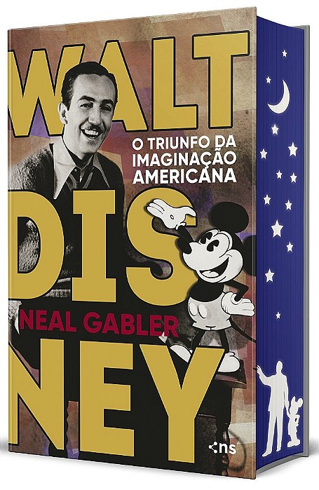 Walt Disney O Triunfo Da Imaginação Americana - 3ª Edição