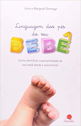 Linguagem Dos Pés Do Seu Bebê