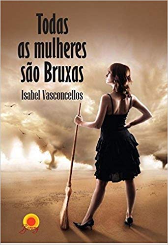 Todas As Mulheres São Bruxas