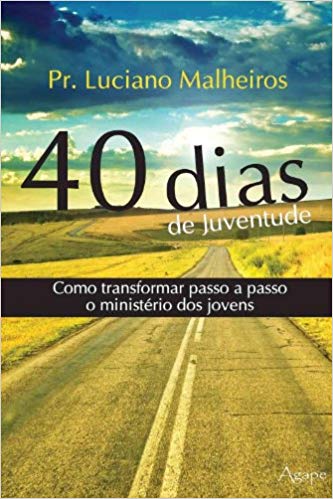 40 Dias De Juventude