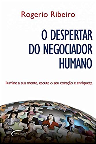 O Despertar Do Negociador Humano