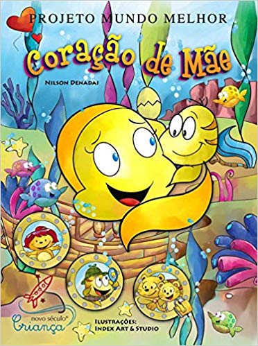 Coração De Mãe Coleção Projeto Mundo Melhor