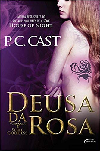 Deusa Da Rosa - Volume 3