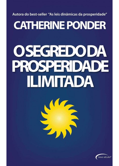 Segredo Da Prosperidade Ilimitada