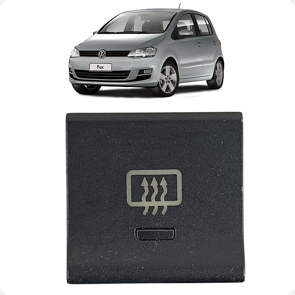 Botão Desembaçador Traseiro Volkswagen Fox 2013 a 2015