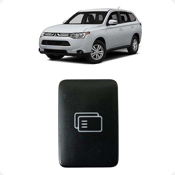 Botão Interface Painel Mitsubishi Outlander 2014 a 2017