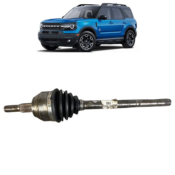 Semi Eixo Dianteiro Esquerdo Ford Bronco 2.0 2021 a 2024