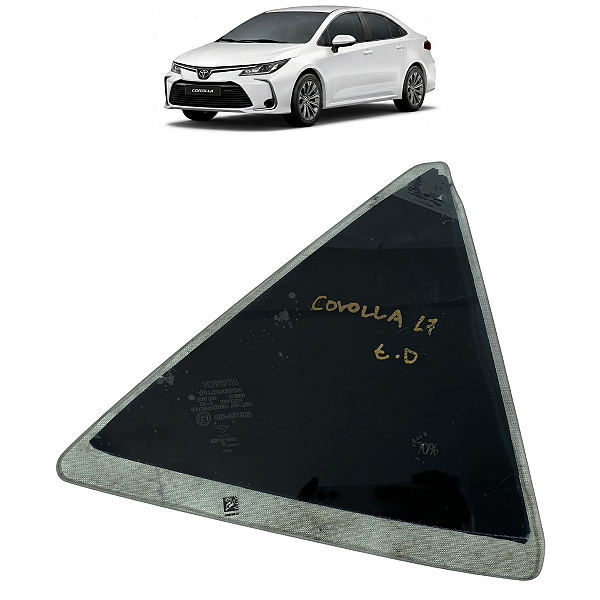 Vidro Fixo Traseiro Direito Toyota Corolla 2016 2017 2018