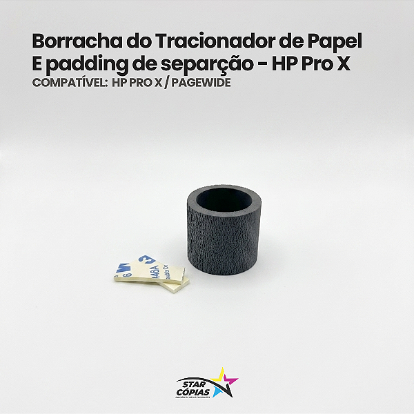 Borracha do Tracionador de Papel + Padding de Separação – Pickup Roller | HP Pro X