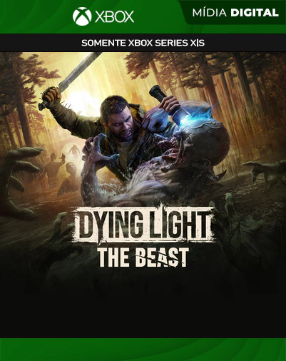 DYING LIGHT THE BEAST - XBOX SERIES X|S - MÍDIA DIGITAL