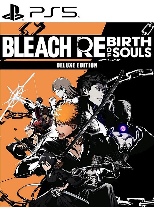 BLEACH REBIRTH OF SOULS DELUXE EDITION - PS5 - MIDIA DIGITAL