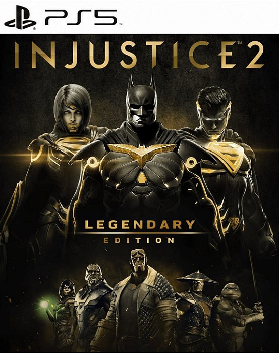 INJUSTICE™ 2: LEGENDARY EDITION - PS5 - MIDIA DIGITAL