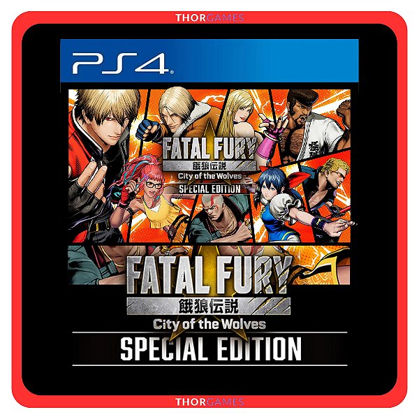 FATAL FURY: City of the Wolves - Edição Especial PS4 Mídia Digital