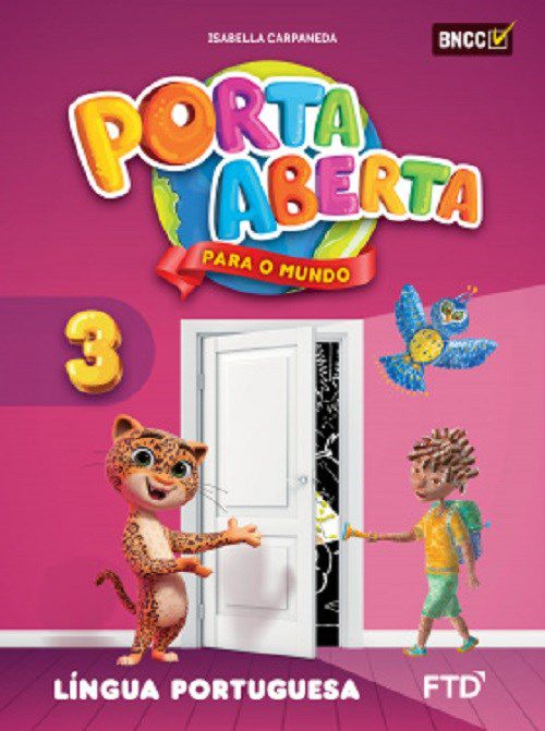 Livro Porta Aberta para o Mundo - Lingua Portuguesa - 3 ano - Carpaneda