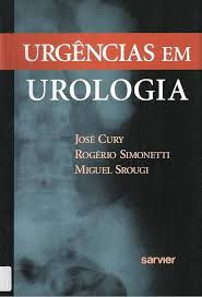 Livro Urgencias em Urologia - Cury/ Srougi