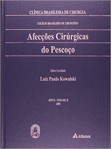 Livro Afecções Cirúrgicas do Pescoço  Kowalski