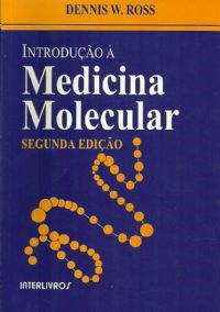 Livro Introdução à Medicina Molecular